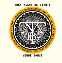 They Might Be Giants : Venue Songs